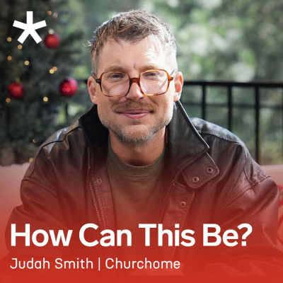 Churchome With Judah Smith