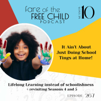 Ep 267: It Aint About Just Doing School Tings at Home!