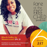 Ep 217: Black folks in Montessori (Pt 2)