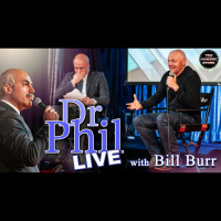 #746 - Dr. Phil Live! Ft. Bill Burr (Hes Back!)