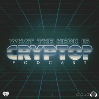 Introducing: What the Heck is Crypto?