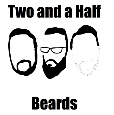 Two And A Half Beards