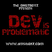 Dev Is Problematic Episode 2: Entanglements