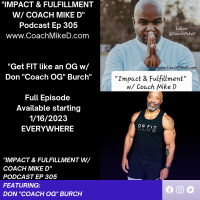 Ep: 305-Get Fit Like an OG w/ OG Fitness Coach Don Burch
