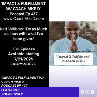 Ep: 437-Katt Williams: Do as Much as I can with what Ive been Given