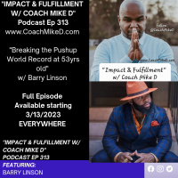 Ep: 313-Breaking the Push-Up WORLD RECORD at the age of 53 w/ Barry Linson