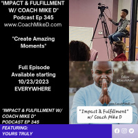 Ep: 345-Create Amazing Moments