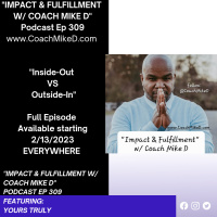 Ep: 309-Inside-Out vs Outside-In (Perspective)