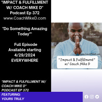 Ep: 372-Do Something Amazing Today