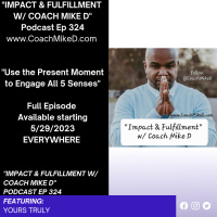 Ep: 324-Engage all 5 Senses for Maximum Impact