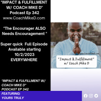 Ep: 342-Encourage the Encourager