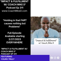 Ep: 311-Stop Holding in that Fart...(Perspective)