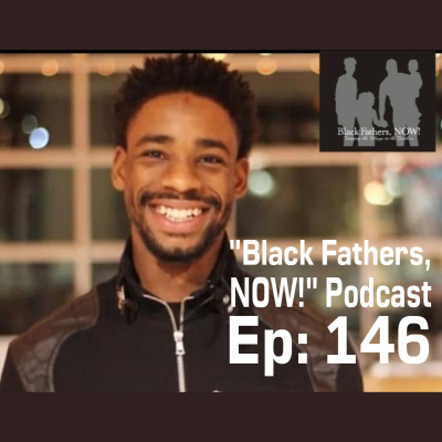 Black Fathers, Now!