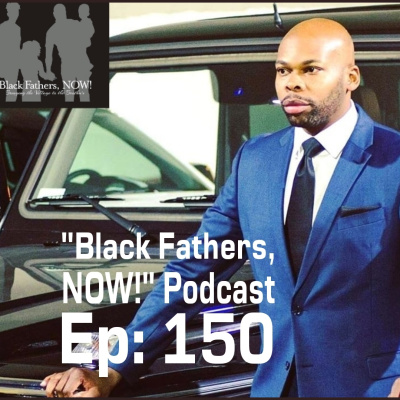 Black Fathers, Now!