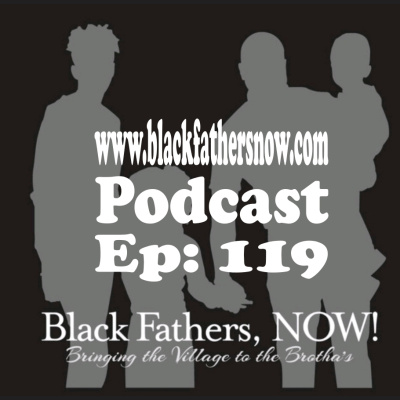 Black Fathers, Now!