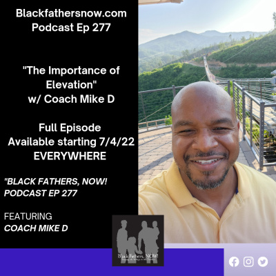 Black Fathers, Now!
