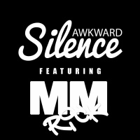 Awkd Silence Ft. MM Rick