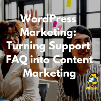 WPblab EP112 – WordPress Marketing: Turning Support FAQ into Content Marketing