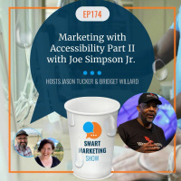 Marketing with Accessibility Part II with Joe Simpson Jr.