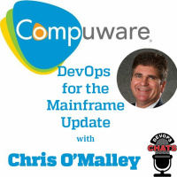 Mainframe DevOps Update w/ Chris OMalley
