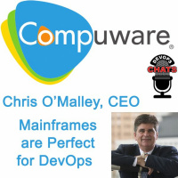 Anything You Can Do With DevOps, You Can Do In A Mainframe, Chris OMalley, Compuware