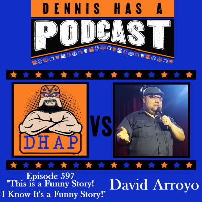 Dennis Has A Podcast