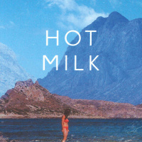Review: Hot Milk, Deborah Levy