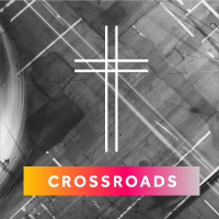 Crossroads | Part 1