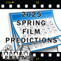 2025 Spring Films Predictions