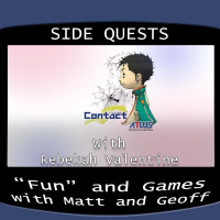Side Quests Episode 148: Contact with Rebekah Valentine