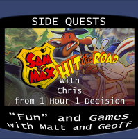 Side Quests Episode 175: Sam and Max Hit The Road with Chris from 1 Hour 1 Decision