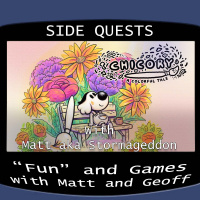 Side Quests Episode 151: Chicory: A Colorful Tale with Matt aka Stormageddon
