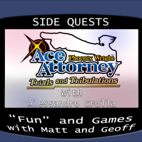 Side Quests Episode 172: Phoenix Wright: Ace Attorney – Trials and Tribulations with Alessandro Crolla