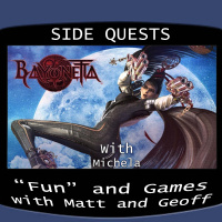 Side Quests Episode 121: Bayonetta with Michela