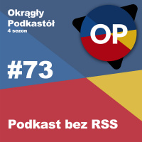 #73 Podkast bez RSS