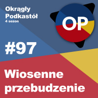 #97 Wiosenne przebudzenie