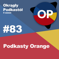 #83 Podkasty Orange