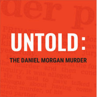 Untold: The Daniel Morgan Murder Trailer