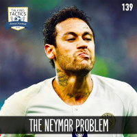 139 | The Neymar Problem