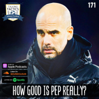 171 | How Good Is Pep Really?