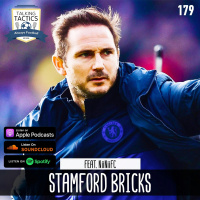179 | Stamford Bricks (Feat. NiiNii FC)
