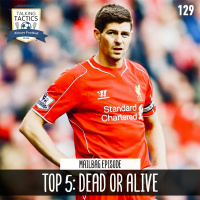 129 | Top 5: Dead or Alive