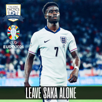 EURO 2024 | Leave Saka Alone