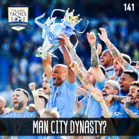 141 | Man City Dynasty?