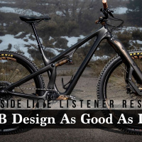 Is MTB Design As Good As It Gets? The Inside Line Listener Response #4