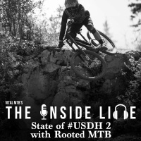 State of #USDH 2 with Rooted MTB - The Inside Line