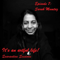 Quarantine Sessions Episode 7: Sarah Mumtaz