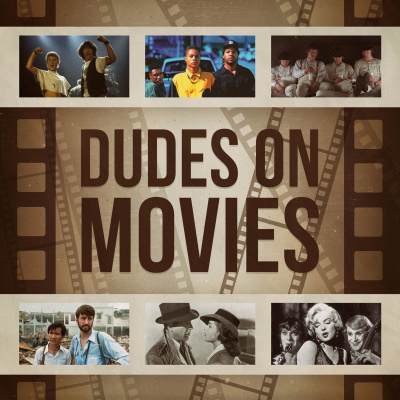Dudes On Movies