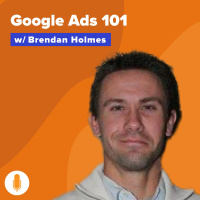 Google Ads/PPC for Real Estate Investors - What You Need to Know w/ Brendan Holmes