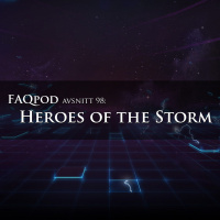 Avsnitt 98: Heroes of the storm